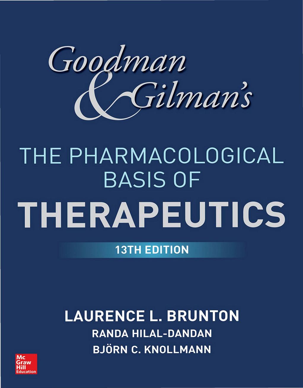 Goodman & Gilman's The Pharmacological Basis of Therapeutics